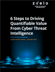 6 steps to driving value from cyber threat intelligence